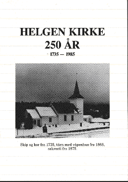 HELGEN KIRKE 250 YEARS